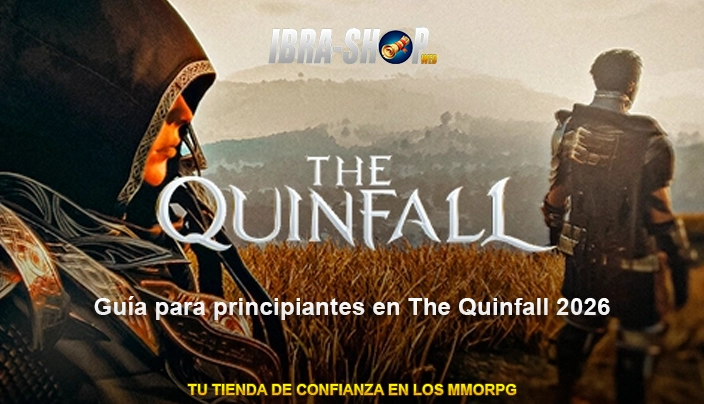 Guía para principiantes en The Quinfall 2026: todo lo que necesitas saber | IBRASHOPWEB